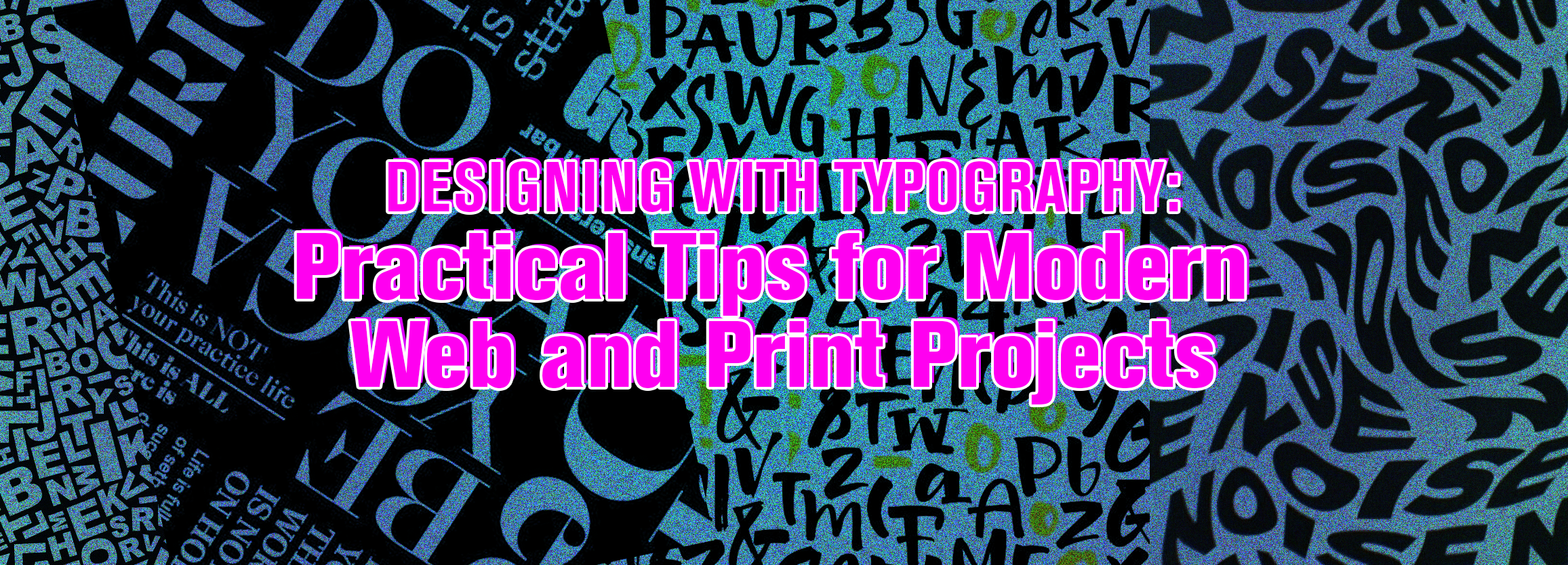 Designing with Typography: Practical Tips for Modern Web and Print Projects
