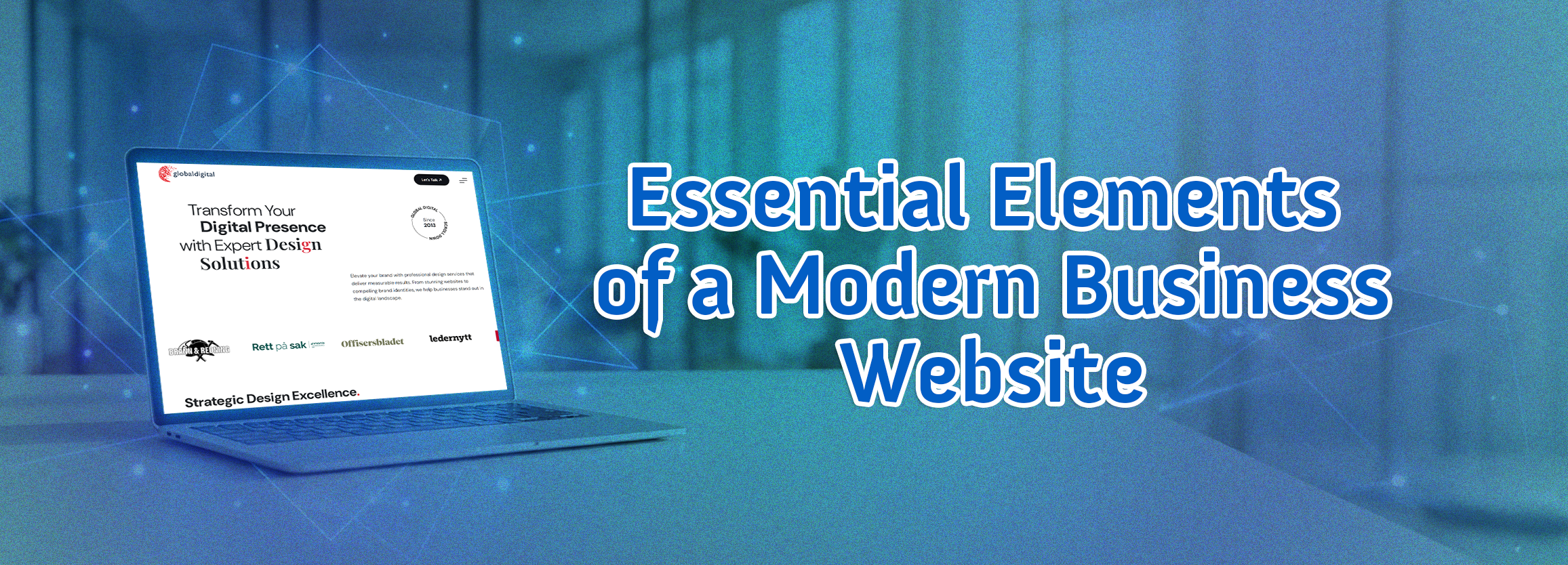 Essential Elements of a Modern Business Website